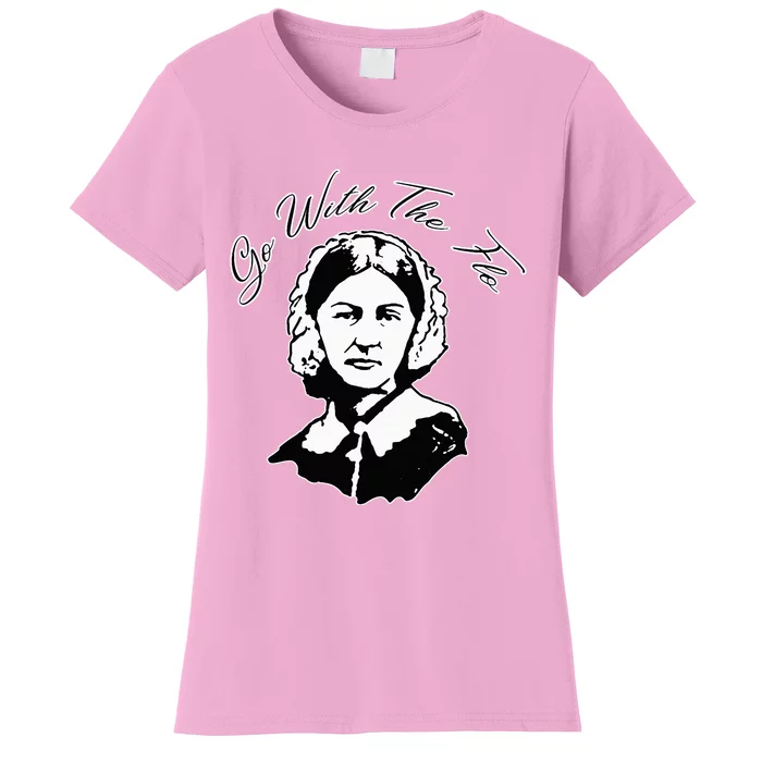 Go With The Flo Florence Nightingale Women's T-Shirt