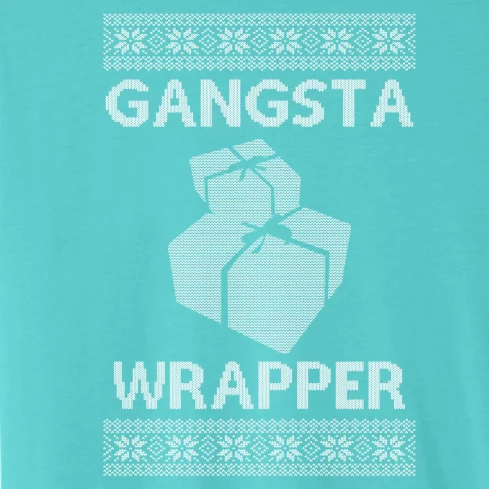 Gangsta Wrapper Ugly Christmas Sweater ChromaSoft Performance T-Shirt