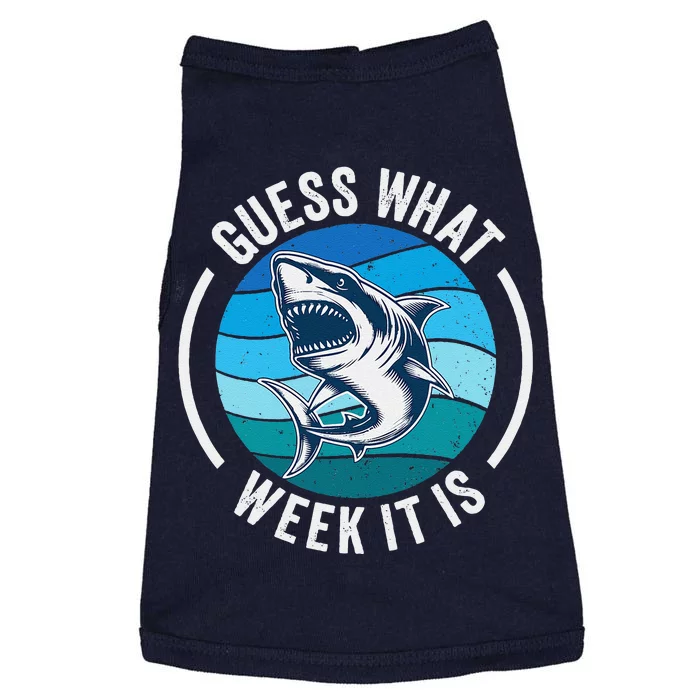 Guess What Week It Is Funny Shark Joke Retro Vintage Ocean Doggie Tank