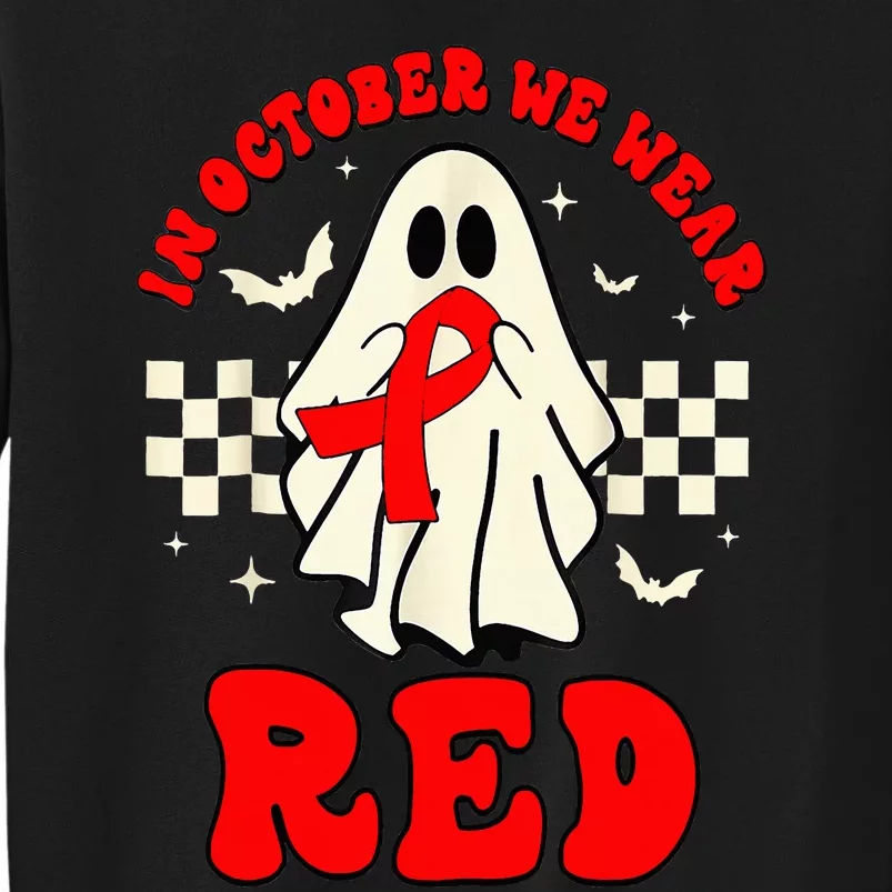 Ghost We Wear Red For Red Ribbon Week Awareness Tall Sweatshirt