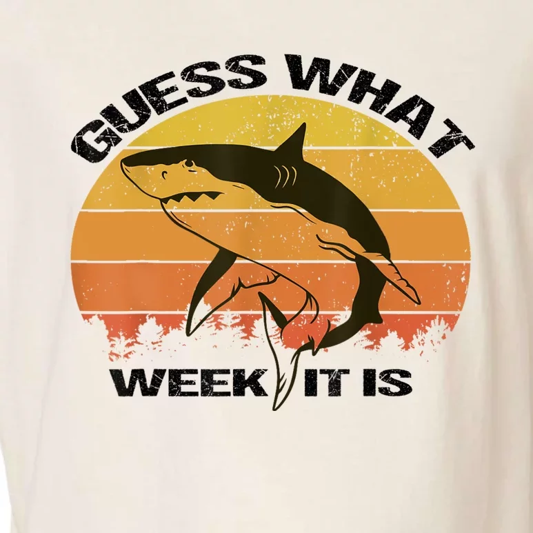 Guess What Week It Is Funny Shark Womens And Kids Garment-Dyed Women's Muscle Tee