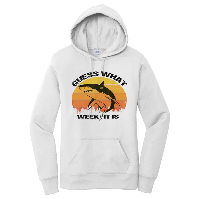 Guess What Week It Is Funny Shark Womens And Kids Women's Pullover Hoodie