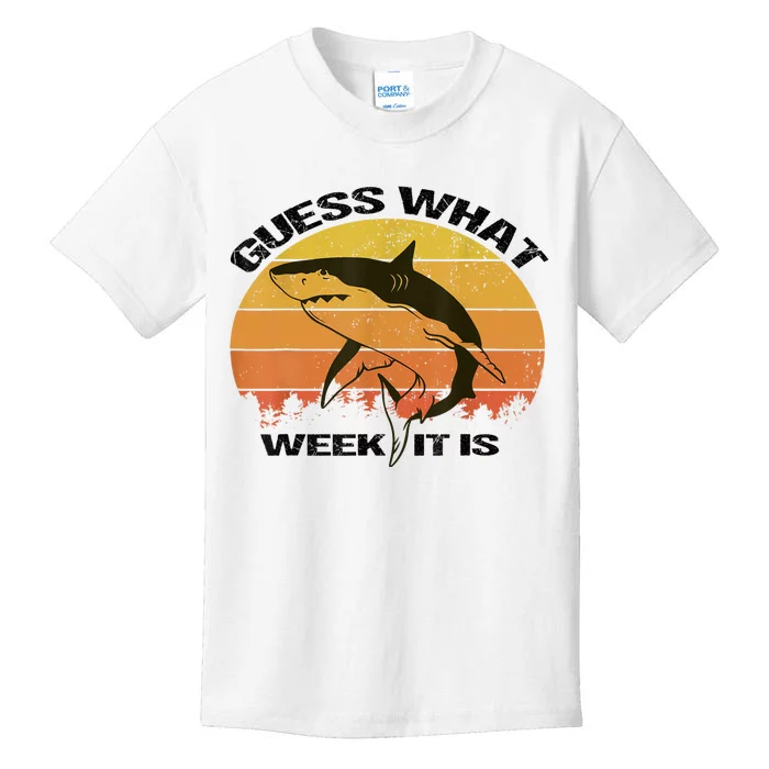 Guess What Week It Is Funny Shark Womens And Kids Kids T-Shirt