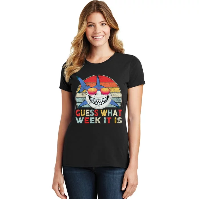 Guess What Week It Is Funny Shark Gift Women's T-Shirt