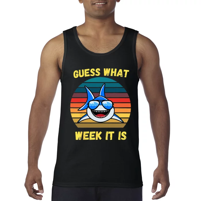 Guess What Week It Is Funny Shark Vintage Tank Top