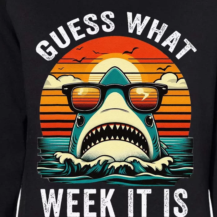 Guess What Week It Is Funny Shark Awareness Support Summer Womens California Wash Sweatshirt