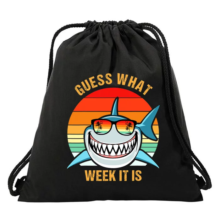 Guess What Week It Is Funny Shark Gift Womens & Kids Drawstring Bag