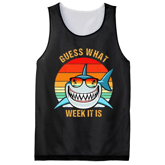 Guess What Week It Is Funny Shark Gift Mesh Reversible Basketball Jersey Tank