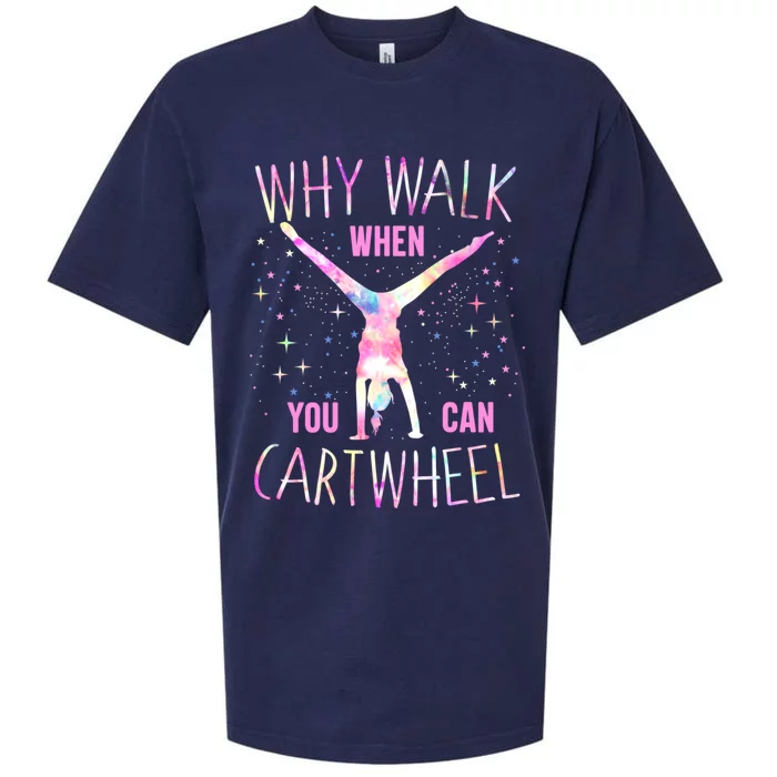 Gymnastics Why Walk When You Can Cartwheel Tie Dye Cool Gift Sueded Cloud Jersey T-Shirt