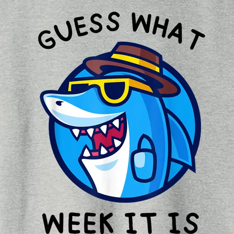 Guess What Week It Is Funny Shark Lover Birthday Party Shark Women's Crop Top Tee