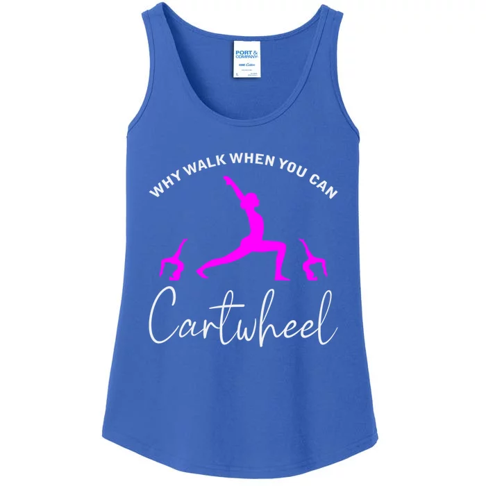 Gymnast Why Walk When You Can Cartwheel Cool Gift Ladies Essential Tank