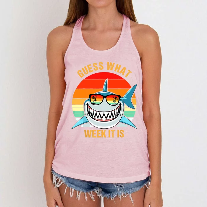 Guess What Week It Is Funny Shark Gift Women's Knotted Racerback Tank