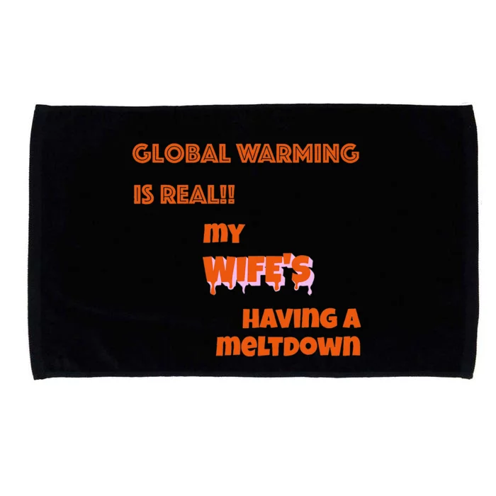 Global Warming Wife's Meltdown Microfiber Hand Towel