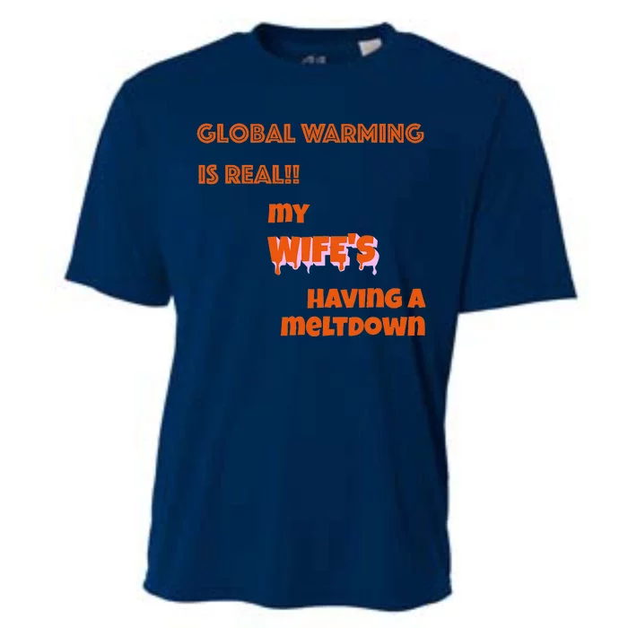 Global Warming Wife's Meltdown Cooling Performance Crew T-Shirt