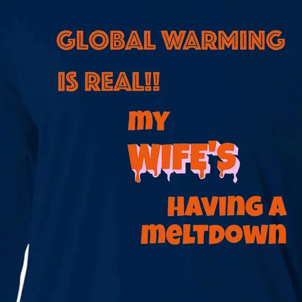 Global Warming Wife's Meltdown Cooling Performance Long Sleeve Crew