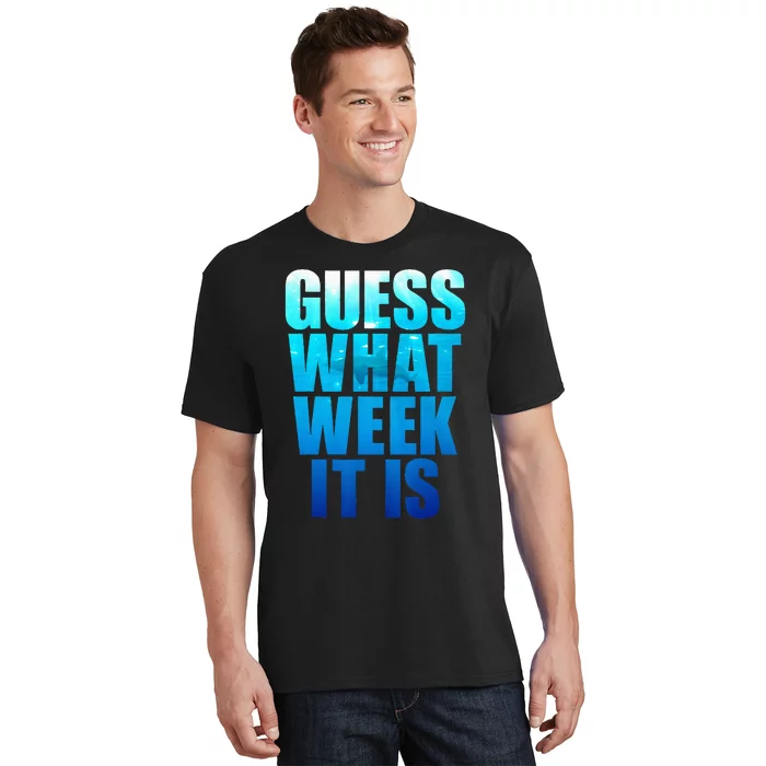 Guess What Week It Is Funny Shark Gift T-Shirt