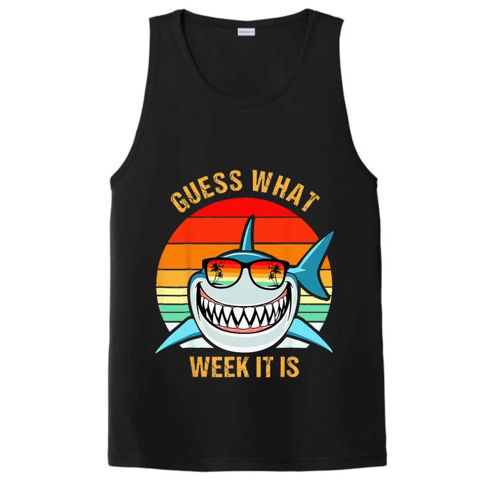 Guess What Week It Is Funny Shark Gift Wo & Kids Performance Tank