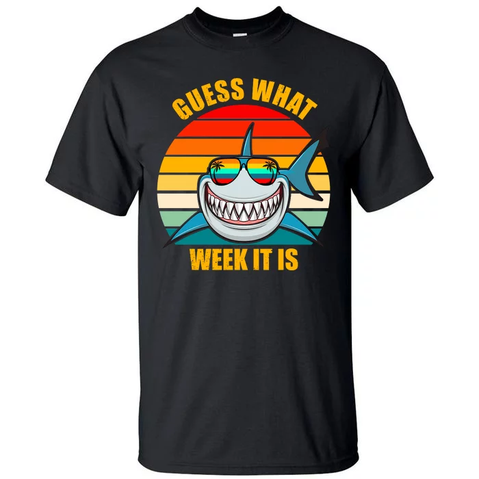 Guess What Week It Is Retro Shark Week Tall T-Shirt