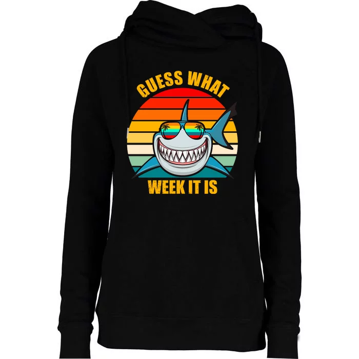 Guess What Week It Is Retro Shark Week Womens Funnel Neck Pullover Hood