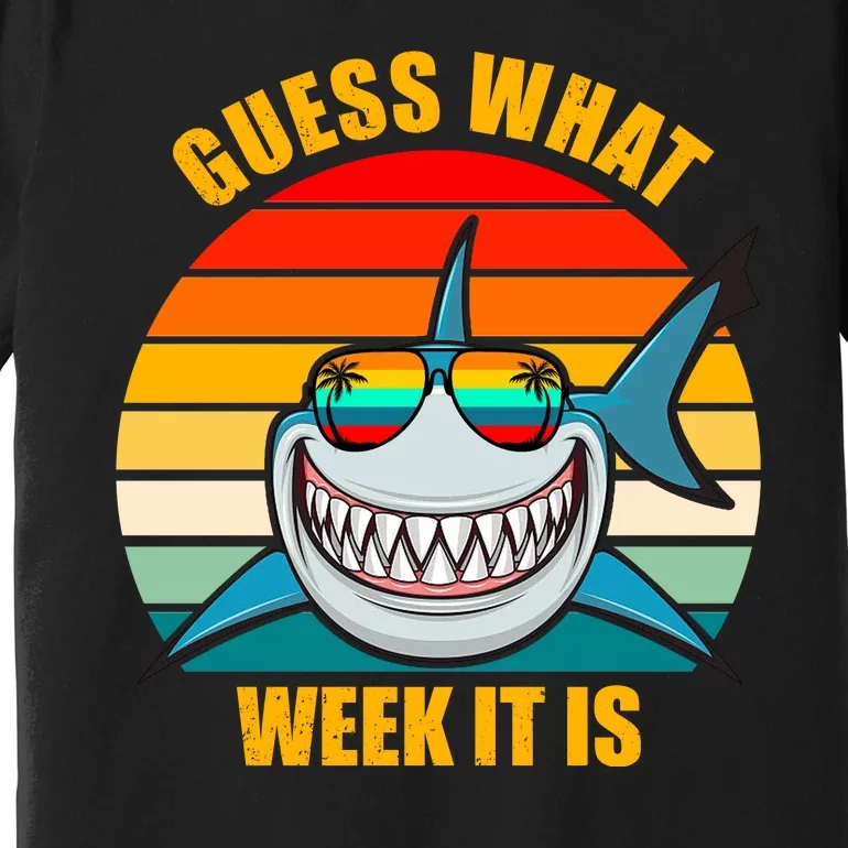 Guess What Week It Is Retro Shark Week Premium T-Shirt