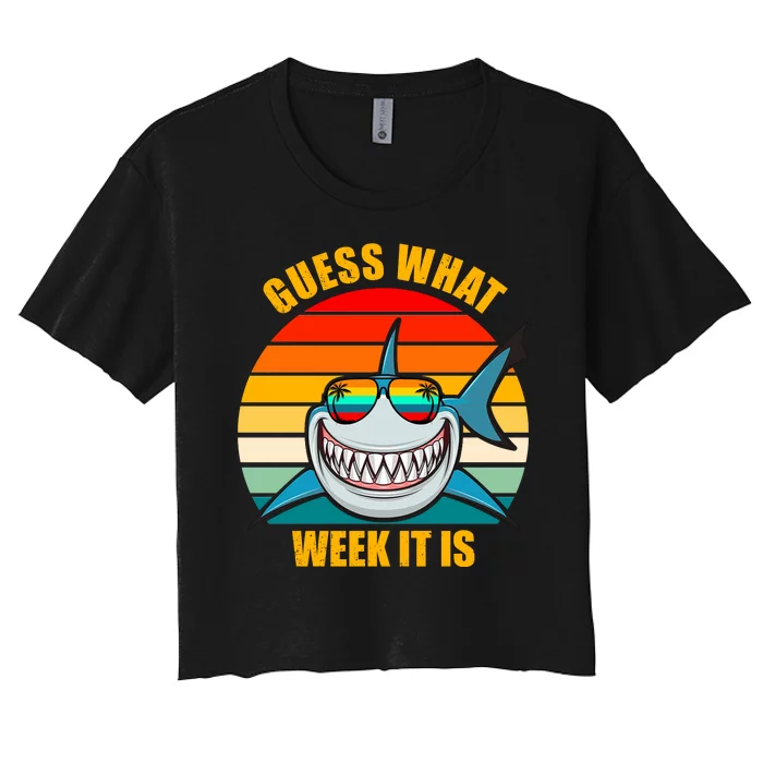 Guess What Week It Is Retro Shark Week Women's Crop Top Tee