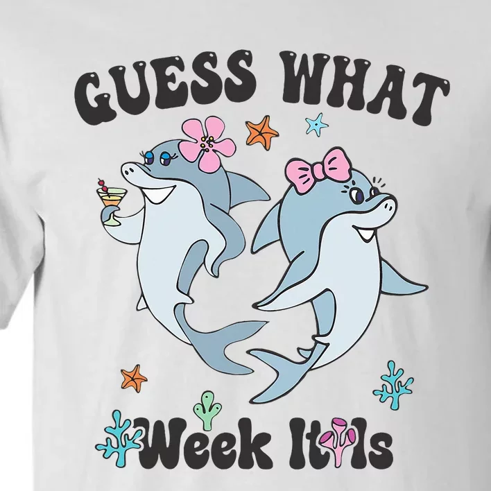 Guess What Week It Is Cute Shark Funny Tall T-Shirt