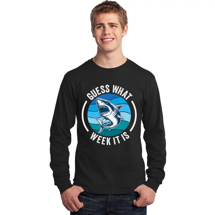 Guess What Week It Is Funny Shark Joke Retro Vintage Ocean Long Sleeve Shirt