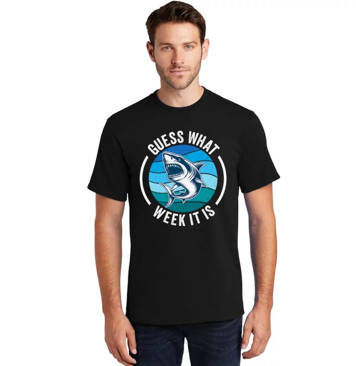 Guess What Week It Is Funny Shark Joke Retro Vintage Ocean Tall T-Shirt