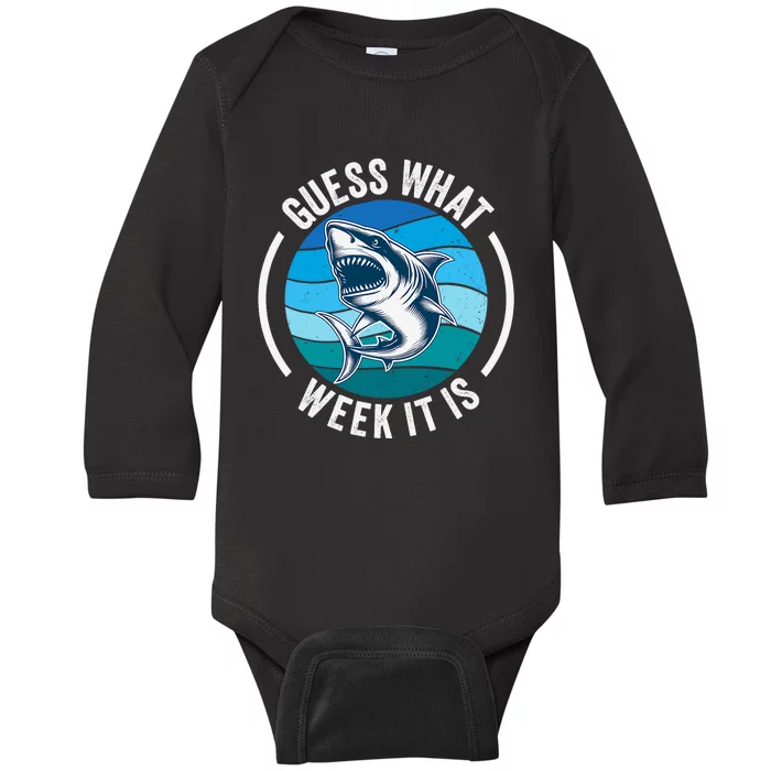 Guess What Week It Is Funny Shark Joke Retro Vintage Ocean Baby Long Sleeve Bodysuit