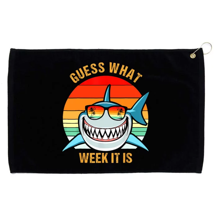 Guess What Week It Is Funny Shark Gift Womens & Kids Grommeted Golf Towel