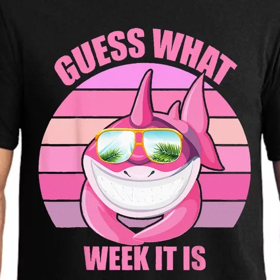 Guess What Week It Is Funny Pink Shark Pajama Set