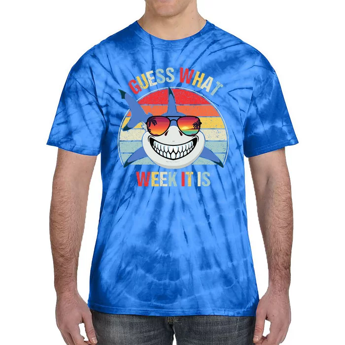 Guess What Week It Is Funny Shark Joke Tie-Dye T-Shirt