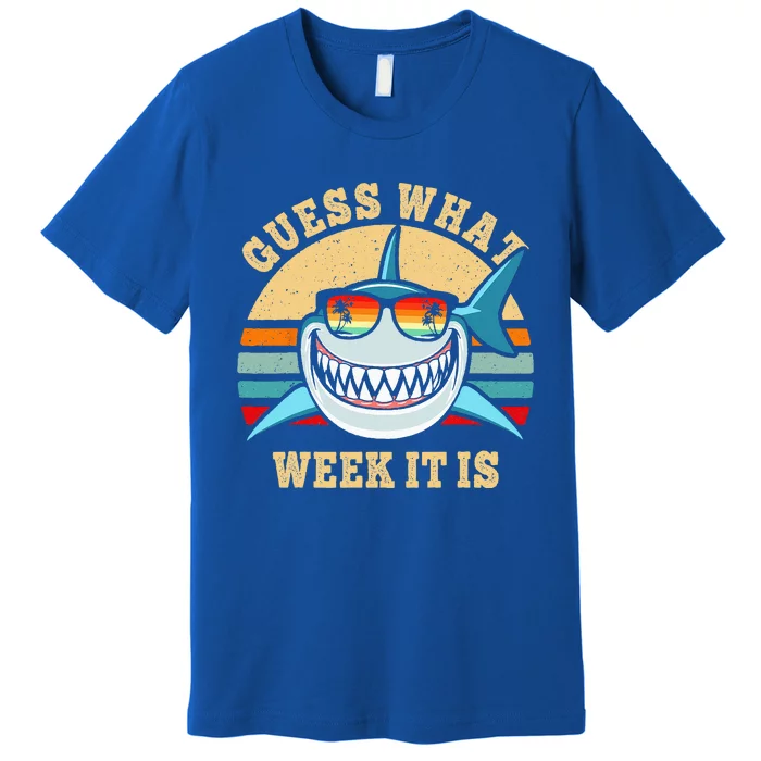 Guess What Week It Is Funny Shark Vintage Premium T-Shirt