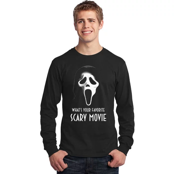 Ghostface Whats Your Favorite Scary Movie Halloween Tall Long Sleeve T-Shirt