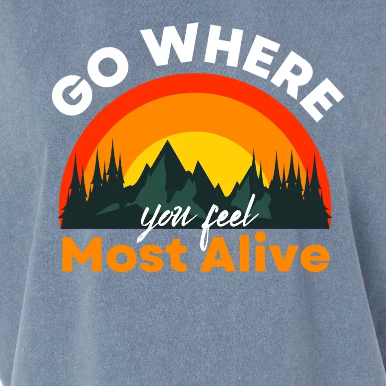 Go Where You Feel Most Alive Sunset Nature Garment-Dyed Women's Muscle Tee