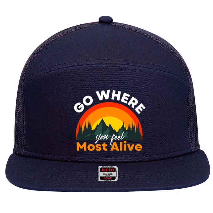 Go Where You Feel Most Alive Sunset Nature 7 Panel Mesh Trucker Snapback Hat