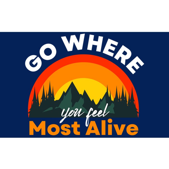 Go Where You Feel Most Alive Sunset Nature Bumper Sticker