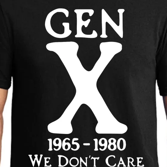 Gen X 1965 1980 We DonT Care Pajama Set