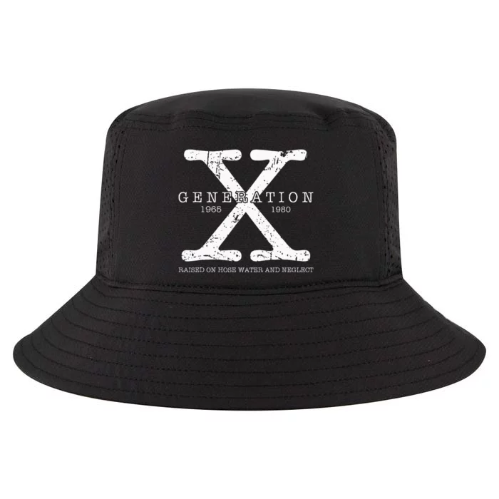 Generation X 1965 1980 Raised On Hose Water And Neglect Cool Comfort Performance Bucket Hat