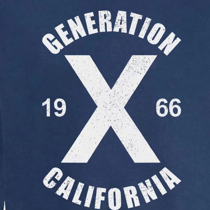 Generation X 1966 Feral Gen Xer Born 1966 California Garment-Dyed Sweatshirt