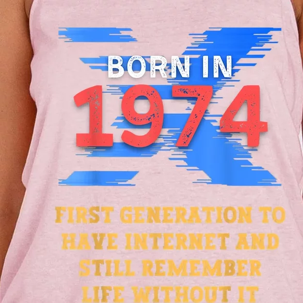 Gen X Born In 1974 Internet Joke Humor Funny Men And Women Women's Knotted Racerback Tank