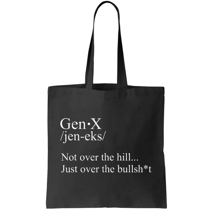 Gen X Definition Fun Gift For Gen X Family And Friends. Tote Bag