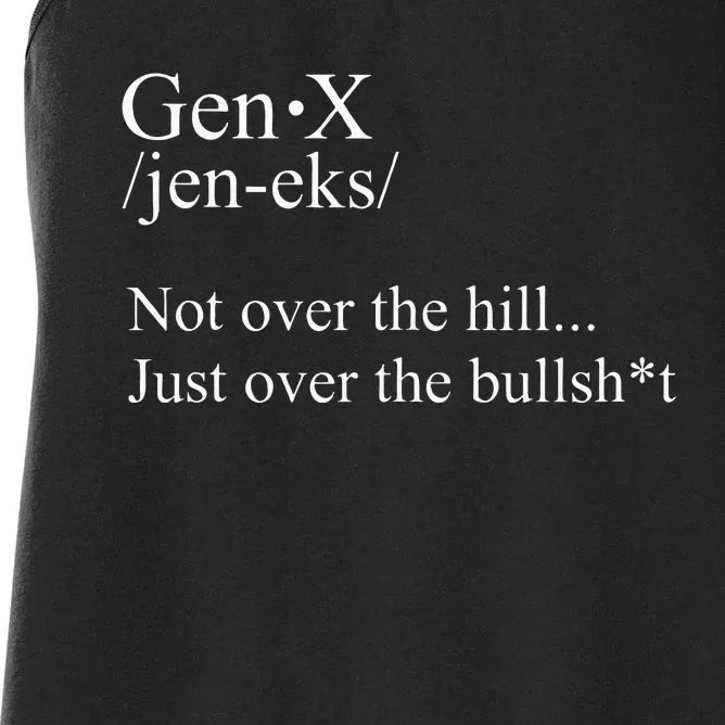 Gen X Definition Fun Gift For Gen X Family And Friends. Women's Racerback Tank