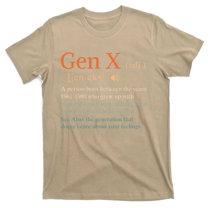 Gen X Definition Funny Sarcasm Humor 1960 1980 Birthday T-Shirt