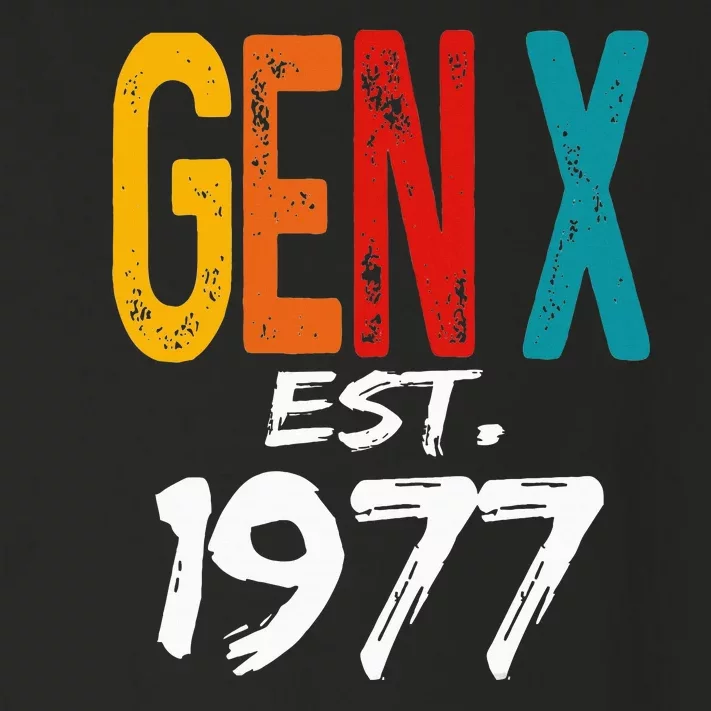 Gen X Est 1977 Born In 1977 Birthday Funny Humor Generation Toddler Long Sleeve Shirt