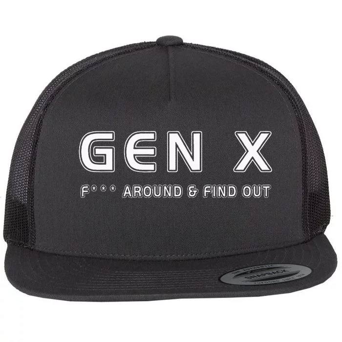 Gen X F Around & Find Out Funny Humor Generation X Retro Flat Bill Trucker Hat