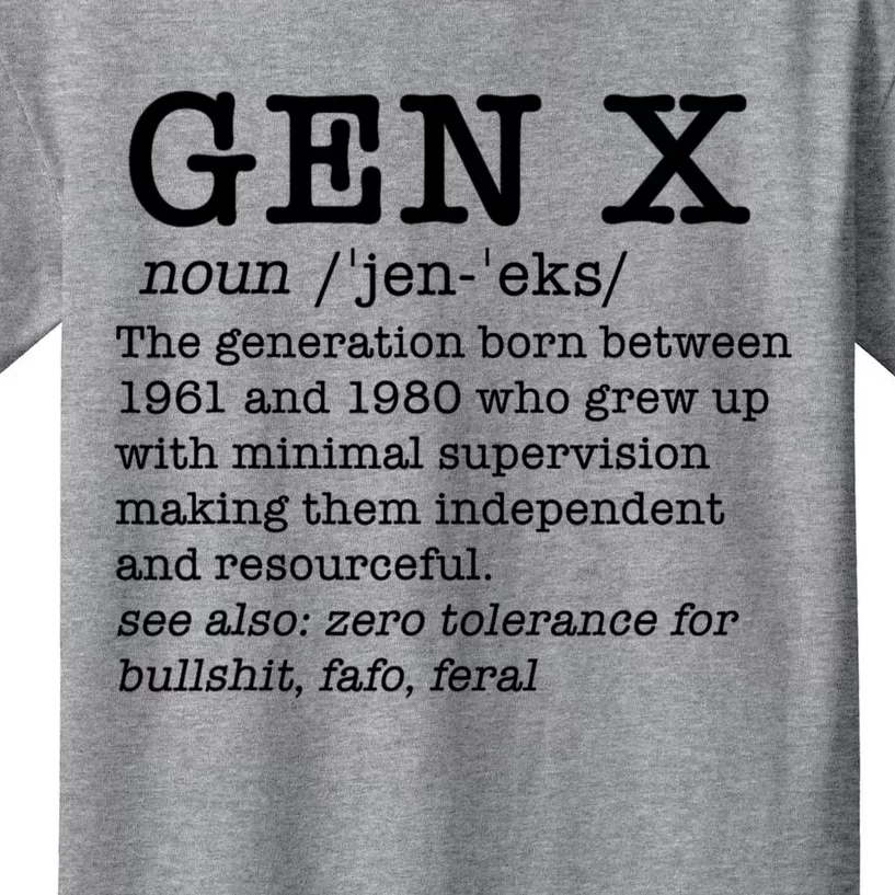 Gen X Funny Dictionary Generation Xer We DonT Care Meme Kids T-Shirt