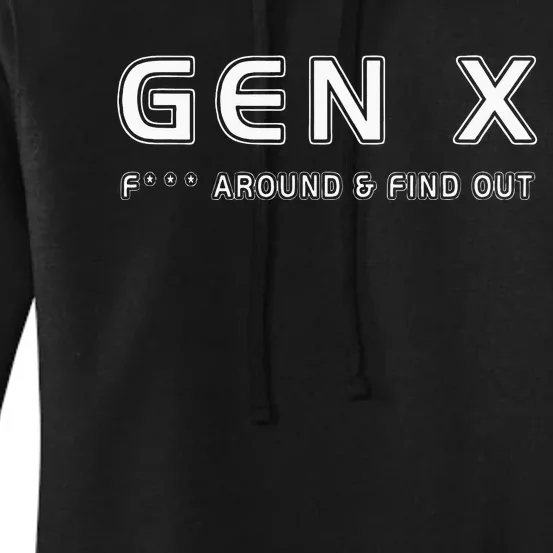 Gen X F Around & Find Out Funny Humor Generation X Retro Women's Pullover Hoodie