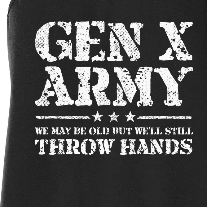 Gen X Gen Xer Generation X Throw Hands Women's Racerback Tank