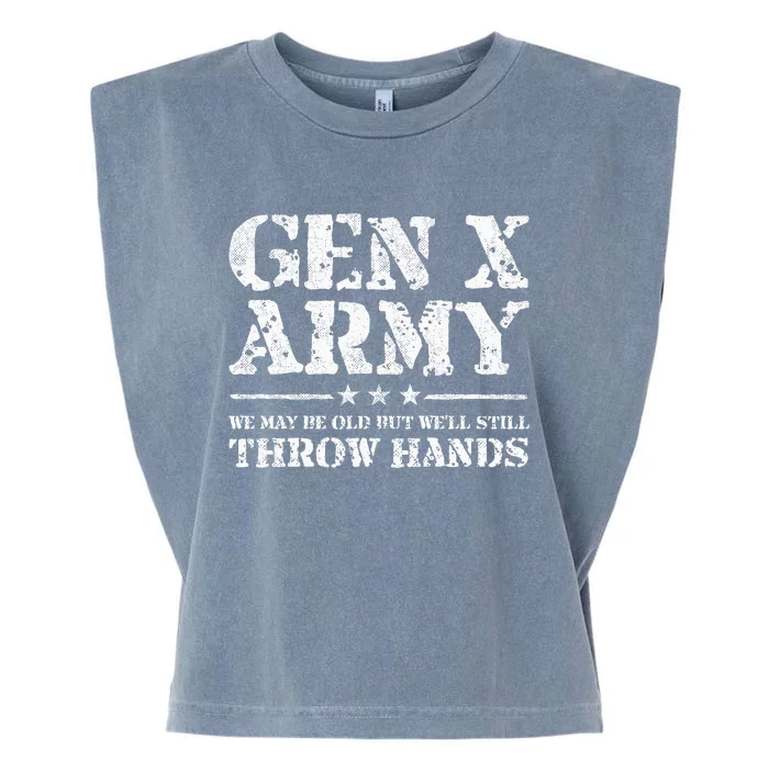 Gen X Gen Xer Generation X Throw Hands Garment-Dyed Women's Muscle Tee